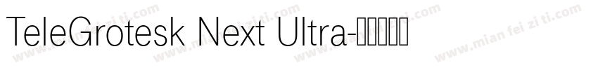 TeleGrotesk Next Ultra字体转换